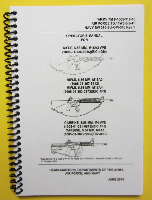 TM 9-1005-319-10 Operator's Manual, M4 Carbine - 2010 - Click Image to Close